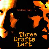 Three Drafts Left